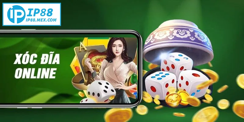 Xóc Đĩa – Trò Chơi May Rủi Hấp Dẫn Tại IP88 Xóc đĩa – Trò chơi may rủi thú vị trực tuyến